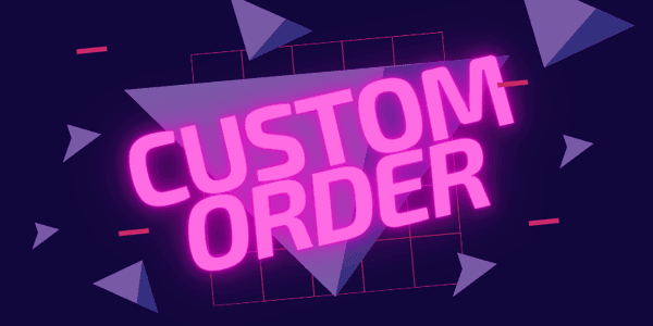 Custom Order | More Games